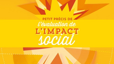 Petit précis de l’évaluation de l’impact social