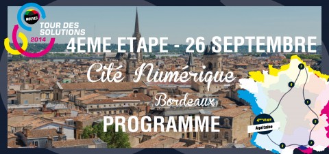 Le 26 septembre le Tour des solutions sera en Aquitaine à la Cité Numérique