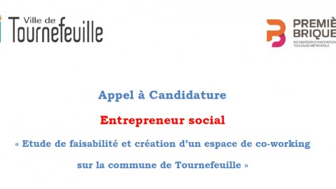 [appel à projet] Première brique et la ville de Tournefeuille recherchent entrepreneur social