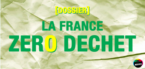 [Dossier] La France Zéro Déchet