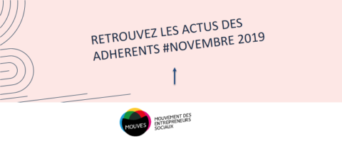 ACTUS DE NOS ADHÉRENTS #NOVEMBRE2019