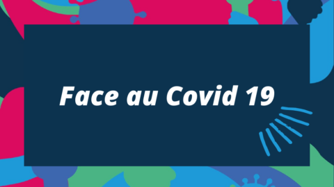 Face au COVID 19